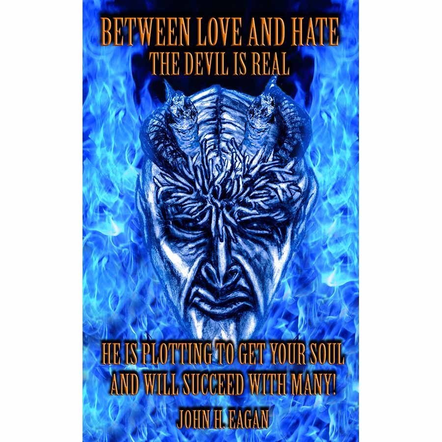 A chance encounter with a blue demon inspired John Eagan to proclaim to a secular world that our most ancient and dangerous foe -- the devil -- is real